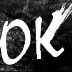 O.K