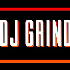 DJ GRIND