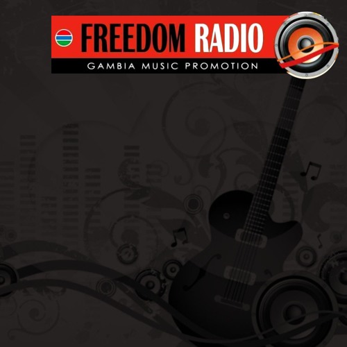 Stream FREEDOM RADIO GAMBIA MUSIC PROMOTION music | Listen to songs,  albums, playlists for free on SoundCloud
