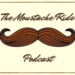 Moustache Ride Podcast