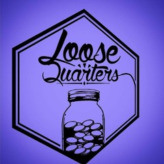 Loose Quarteters