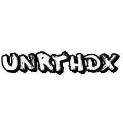 👽 UNRTHDX 👽