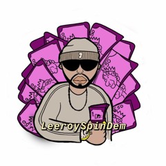 Leeroy Spin Dem