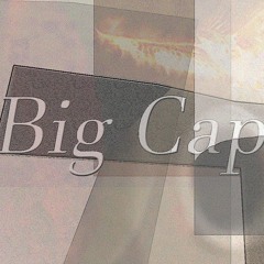 Big Cap