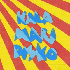 KALA MARI DISKO