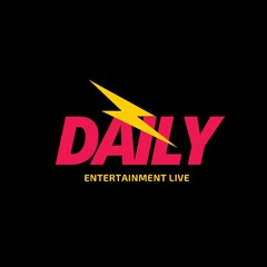 Daily Entertainment Live