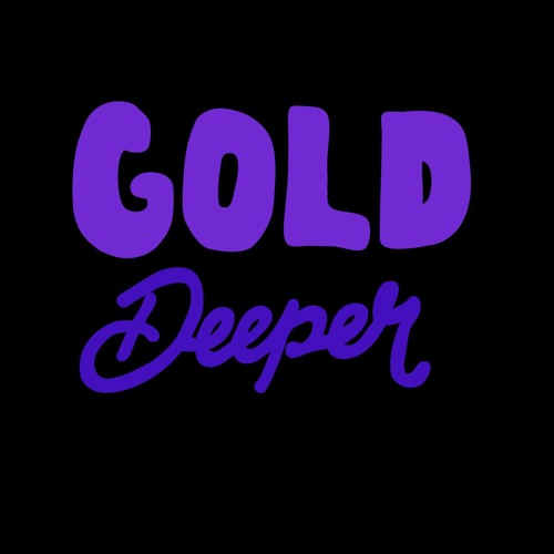 GOLD DEEPER’s avatar
