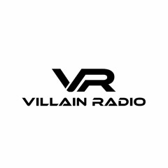 Villain Radio Presents