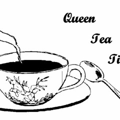 Queen Tea Time