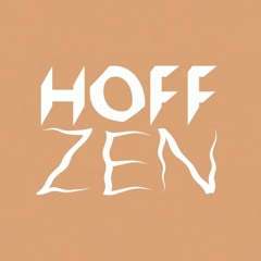 HOFF ZEN