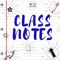 Class Notes