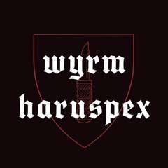 wyrm haruspex