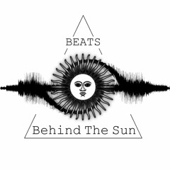 Beats Behind The Sun