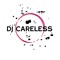 Dj careless
