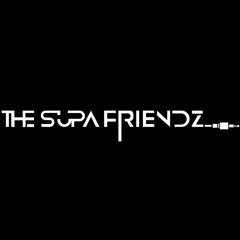 The Supa Friendz