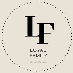 Loyal Family Ent.