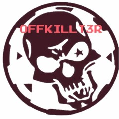 Offkillt3r