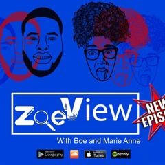 ZoeView Podcast