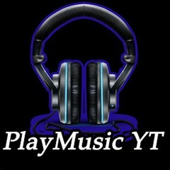PlayMusic YT