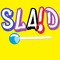 SLA!D