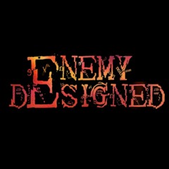 Enemy Designed