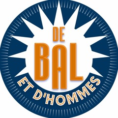 De Bal et d'Hommes