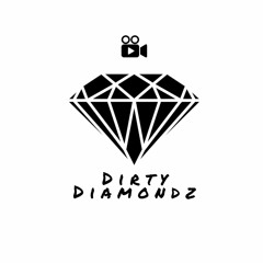 Dirty Diamondz Promos