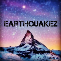 Earthquakez