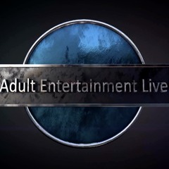 Adult Entertainment Live