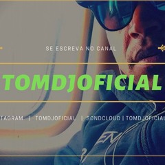 TomDjOficial