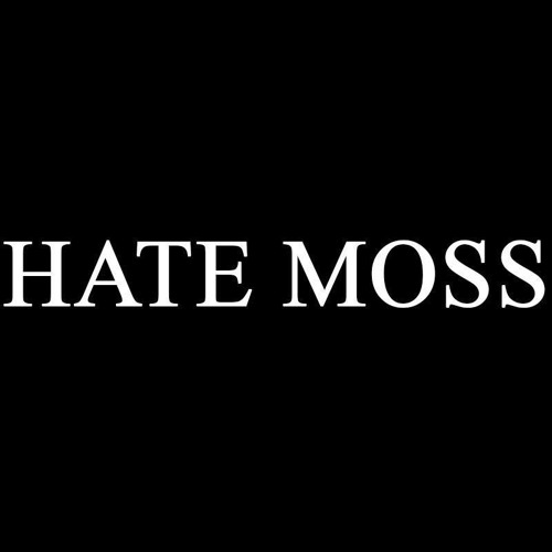 HATE MOSS’s avatar