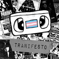 Tranifesto