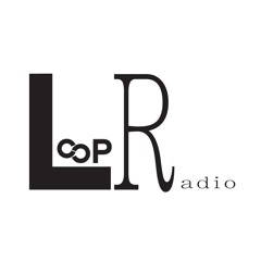 Loop Radio