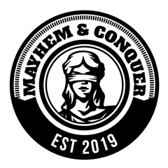 MAYHEM & CONQUER