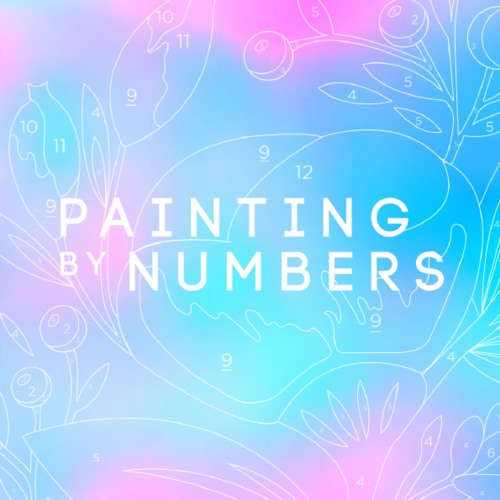 Stream Painting By Numbers music Listen to songs, albums, playlists