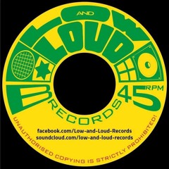 Low and Loud Records