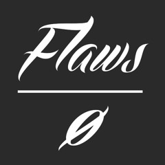 Flaws Ø