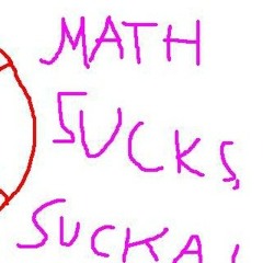 MATHSUCKS