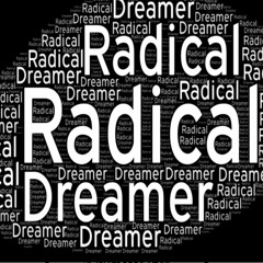 Radical Dreamer