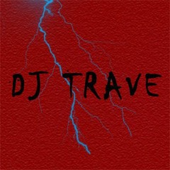 DJ TRAVE