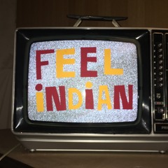 Feel Indian