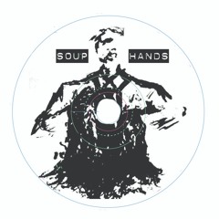 Soup Hands