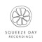 Squeeze Day Recordings