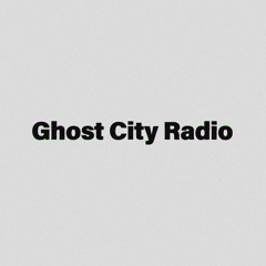 Ghost City Radio