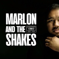 Marlon and the Shakes