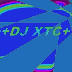 ++DJ XTC++