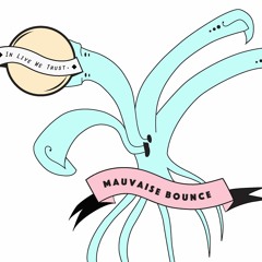 Mauvaise bounce LIVE