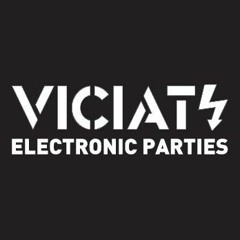 viciats electronic parties