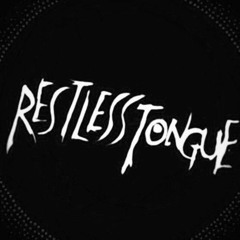 Restless Tongue