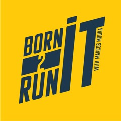 Born To Run It